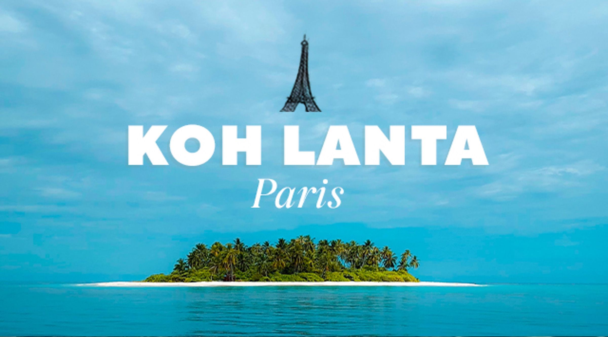 Le Koh Lanta des Parisiens