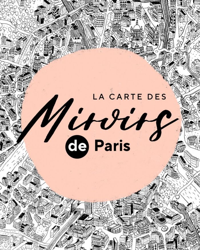 La carte des miroirs de Paris