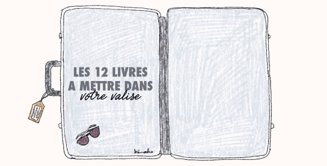 12 livres à mettre dans votre valise
