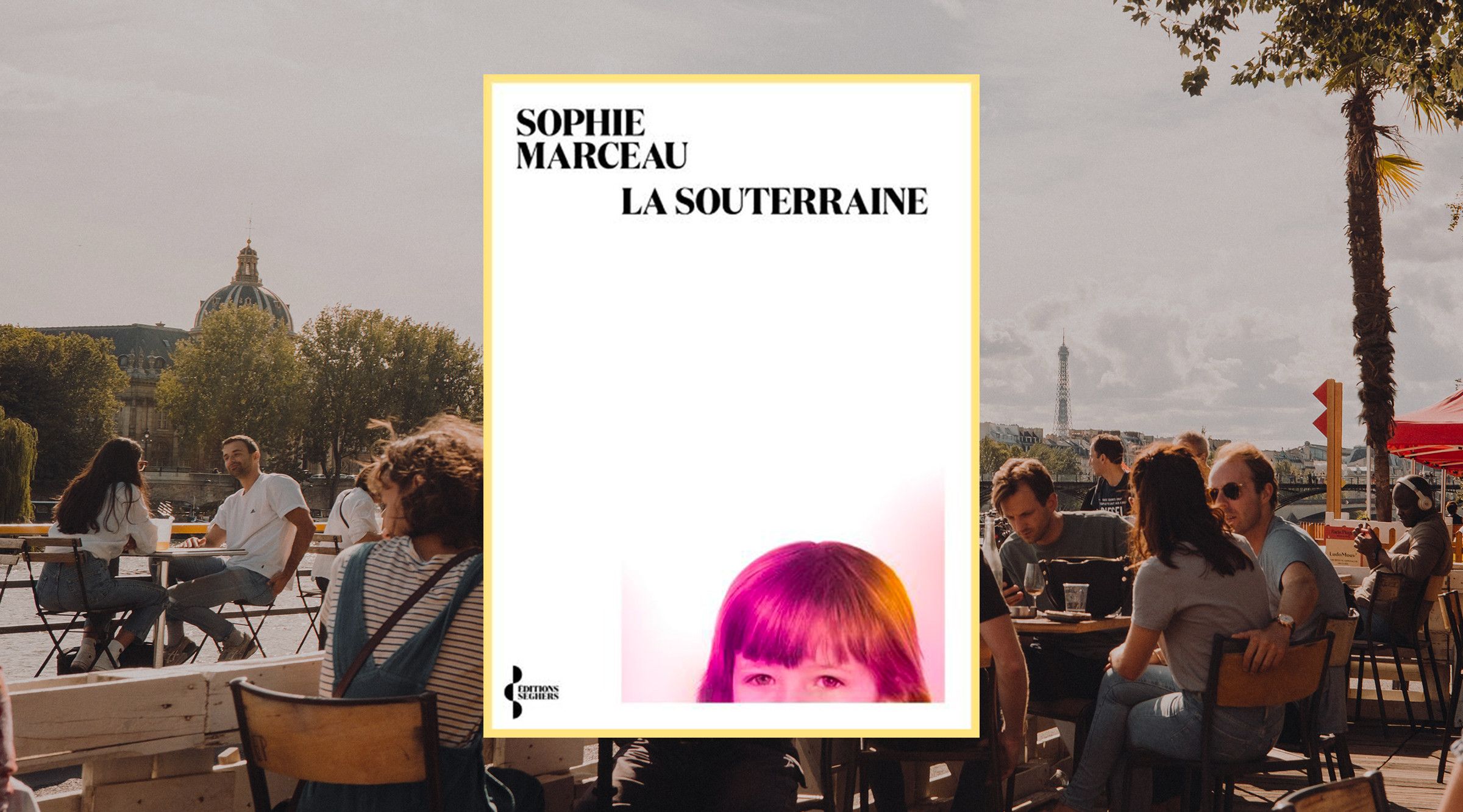 La souterraine, de Sophie Marceau