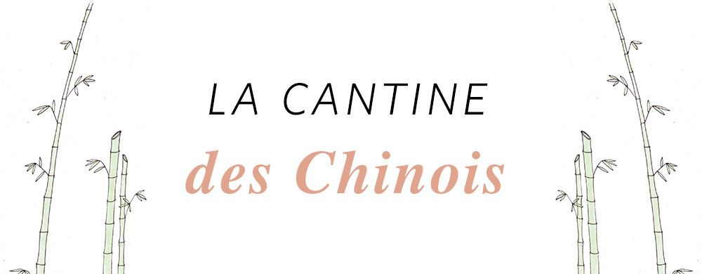 La cantine des Chinois