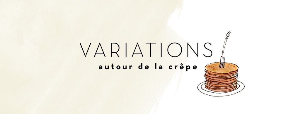 Variations autour de la crêpe