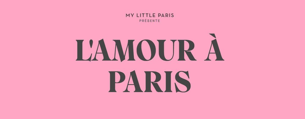 Comment va l'amour à Paris ?